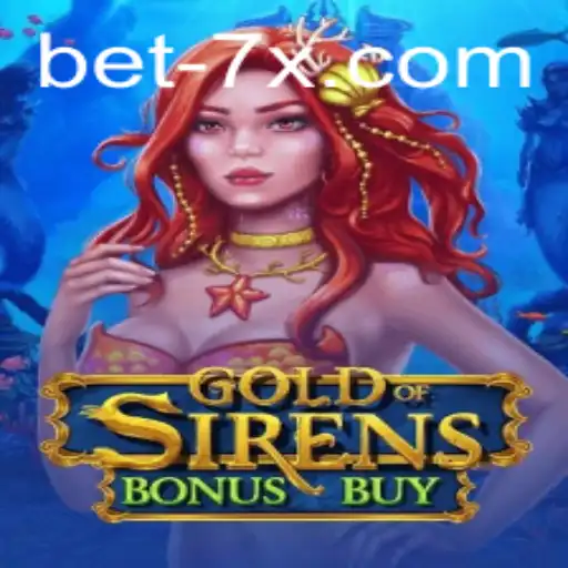 Exploring GoldofSirensBonusBuy: A Captivating Game for Enthusiasts